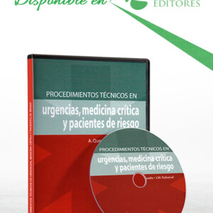 Procedimientos Técnicos en Urgencias, Medicina Crítica y Pacientes de Riesgo en CD-ROM
