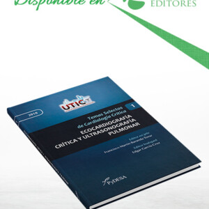 Ecocardiografía Crítica y Ultrasonografía Pulmonar