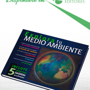 Explora Tu Medio Ambiente