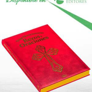 Gran Devocionario Rezos y Oraciones