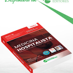 Medicina Hospitalista. Tomo 2 Resolución de Problemas Clínicos