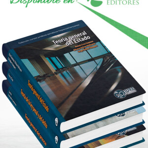 5a Serie. Teorías del Estado, Del Proceso y Del Delito 3 Vols
