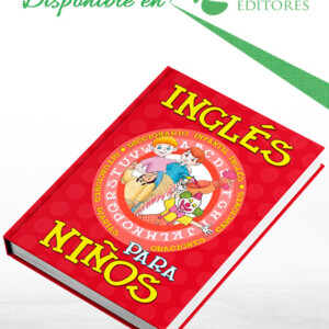 Inglés para Niños con QR - Lexus Editores