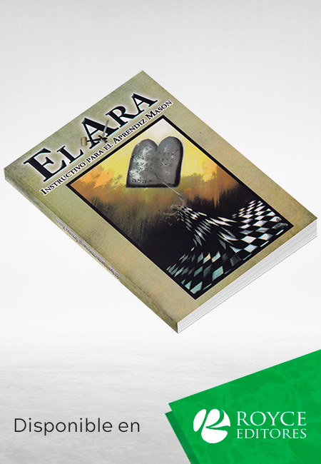 El Ara: Instructivo Para El Aprendiz Masón