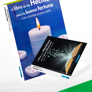El Libro de los Hechizos para la Buena Fortuna