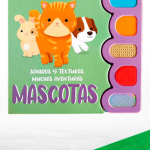 Sonidos y Texturas Muchas Aventuras: Mascotas