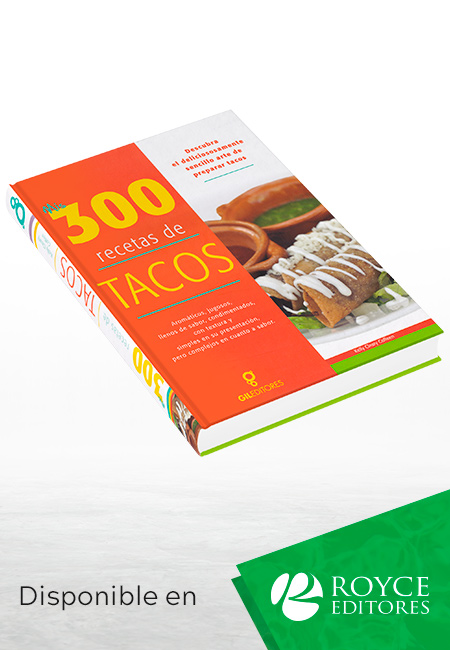 Mis 300 Recetas de Tacos