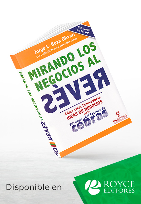 Mirando Los Negocios al Revés